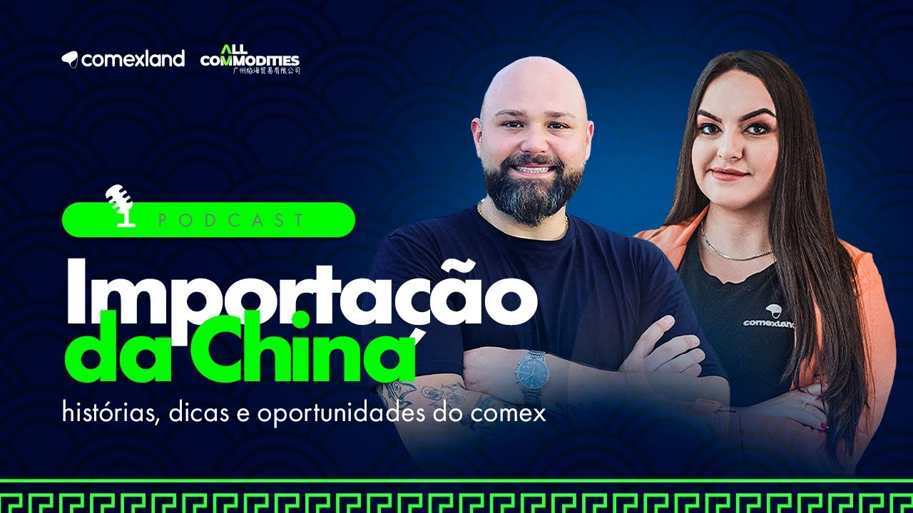 Assista o podcast gravado diretamente de Guangzhou pela Comexland