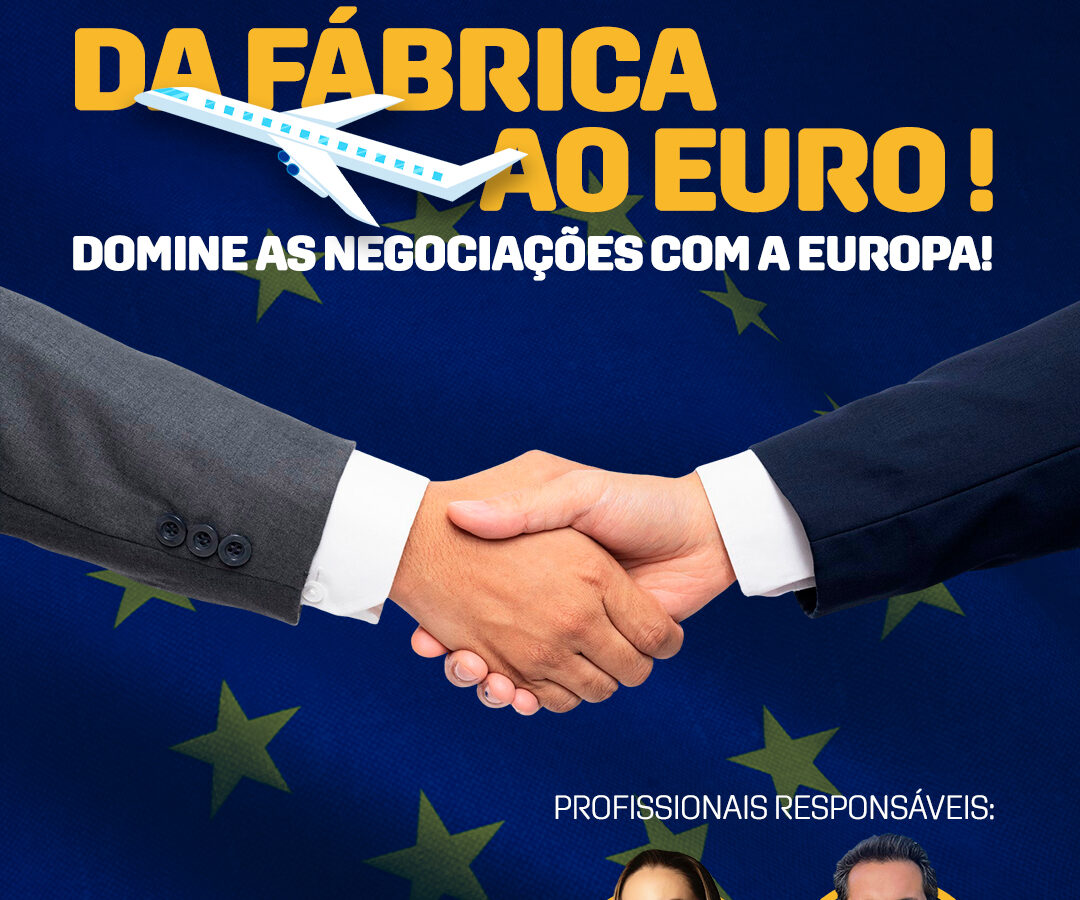 Por que a Europa deve estar no radar de quem atua com comércio exterior em 2025-2026? 1 DA FABRICA AO EURO 2 CARD 2